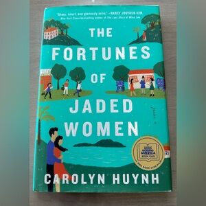 The Fortunes of Jaded Women : A Novel by Carolyn Huynh (2022, Hardcover)